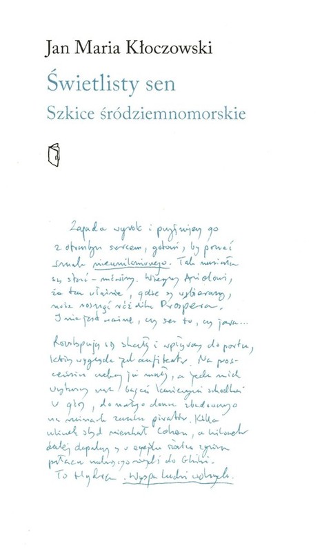 okładka Świetlisty sen Szkice śródziemnomorskie książka | Kłoczkowski JanMaria