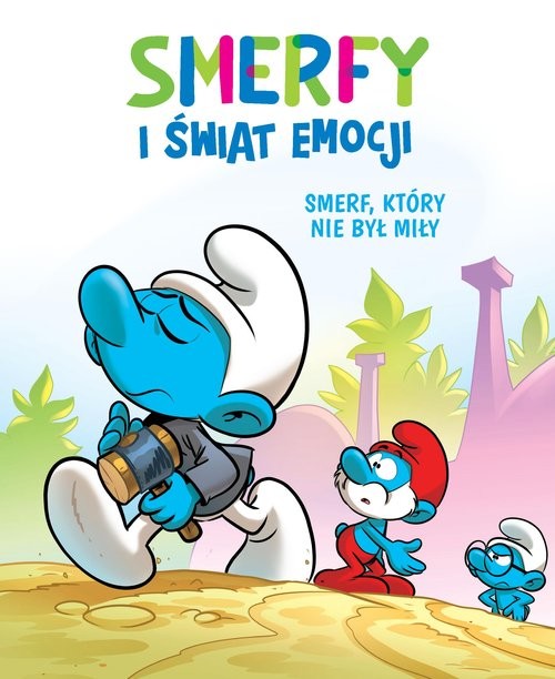 okładka Smerfy i świat emocji. Smerf, który nie był miły książka