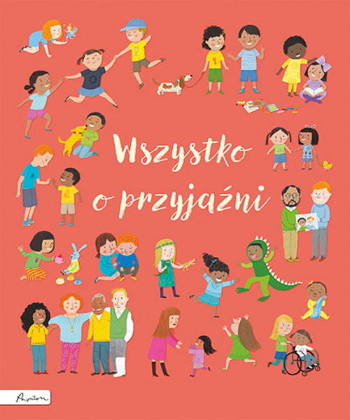 okładka Wszystko o przyjaźni książka | Felicity Brooks, Frankie Allen