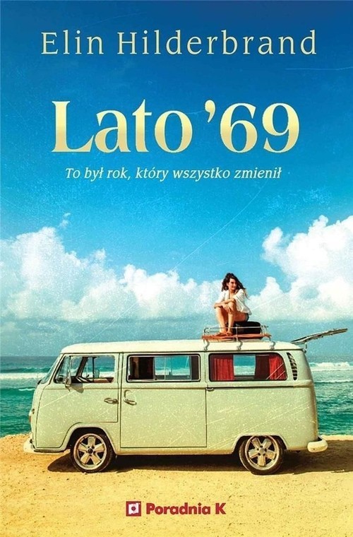 okładka Lato '69 książka | Elin Hilderband