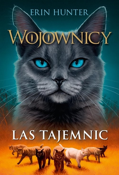 okładka Las tajemnic Wojownicy Tom 3 książka | Erin Hunter