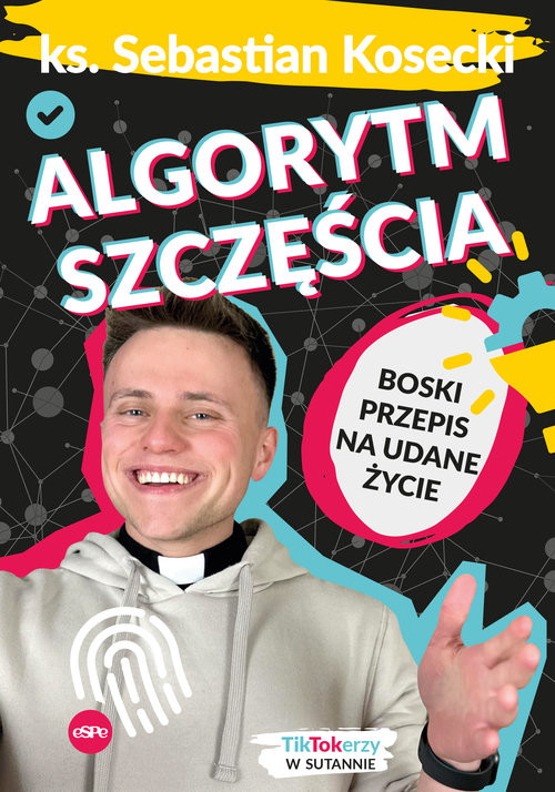 okładka Algorytm szczęścia Boski przepis na udane życie książka
