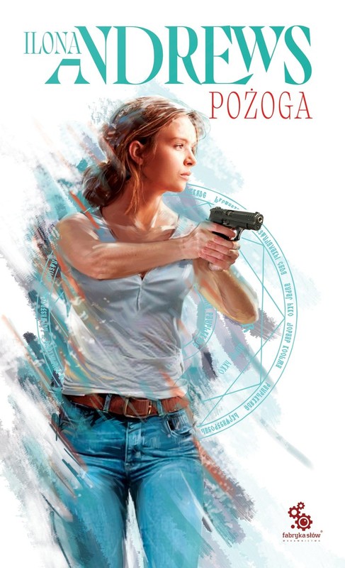 okładka Pożoga. Cykl Ukryte Dziedzictwo. Tom 3 książka | Ilona Andrews