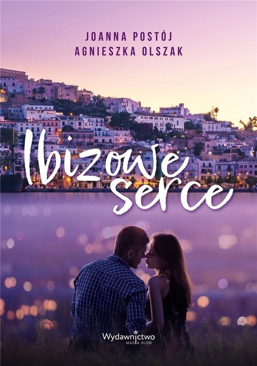 okładka Ibizowe serce
 książka | Joanna Postój, Agnieszka Olszak
