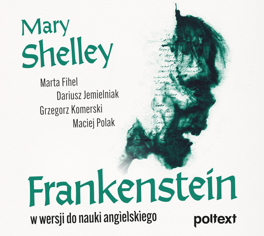 okładka Frankenstein w wersji do nauki angielskiego audiobook | MP3 | Autor zbiorowy