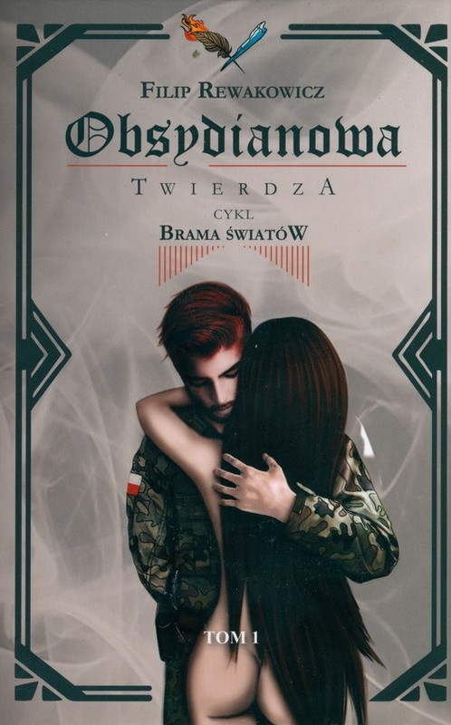 okładka Obsydianowa Twierdza tom 1 Brama Światów książka | Filip Rewakowicz