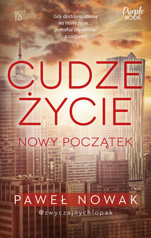 okładka Cudze życie Nowy początek WIELKIE LITERY książka | Paweł Nowak