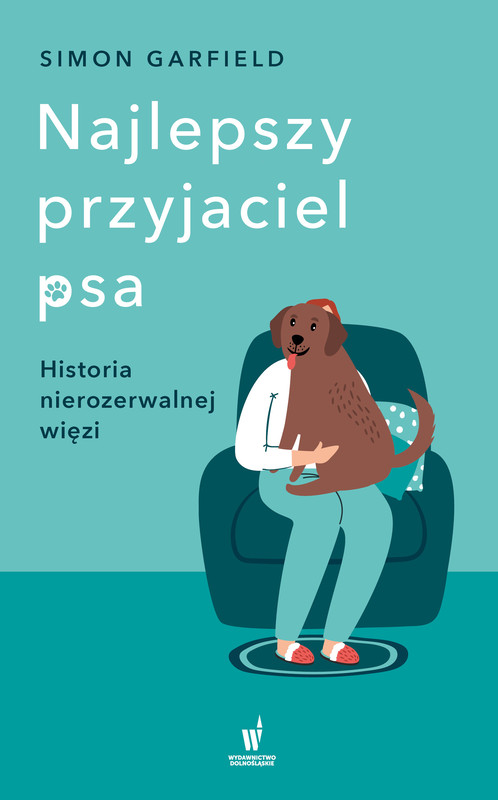 okładka Najlepszy przyjaciel psa ebook | epub, mobi | Simon Garfield