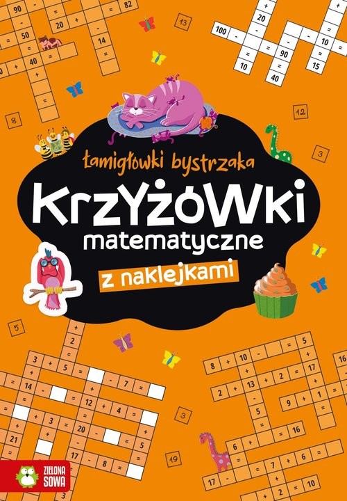 okładka Łamigłówki bystrzaka Krzyżowki matematyczne książka | Zuzanna Osuchowska