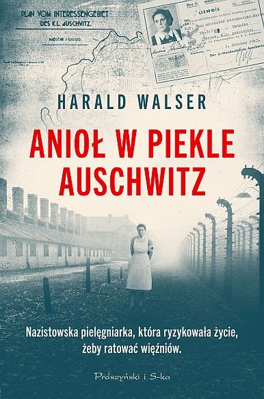 okładka Anioł w piekle Auschwitz
 książka | Harald Walser