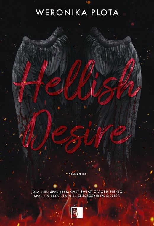 okładka Hellish Desire. Hellish. Tom 2
 książka | Weronika Plota