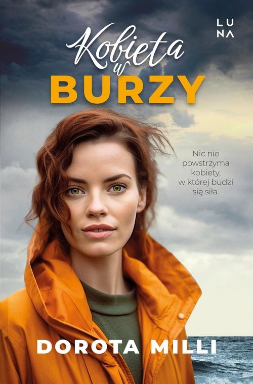 okładka Kobieta w burzy książka | Dorota Milli