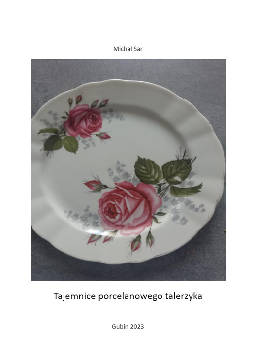 okładka Tajemnice porcelanowego talerzyka ebook | epub, mobi | Michał Jan Sar