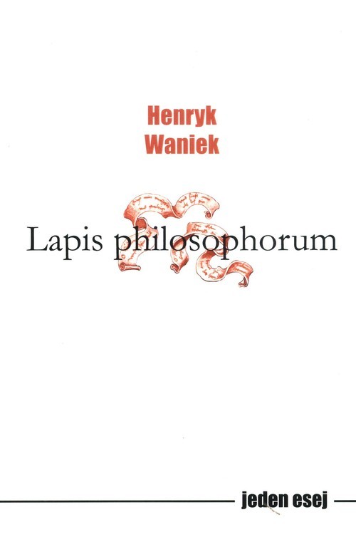 okładka Lapis philosophorum książka | Henryk Waniek