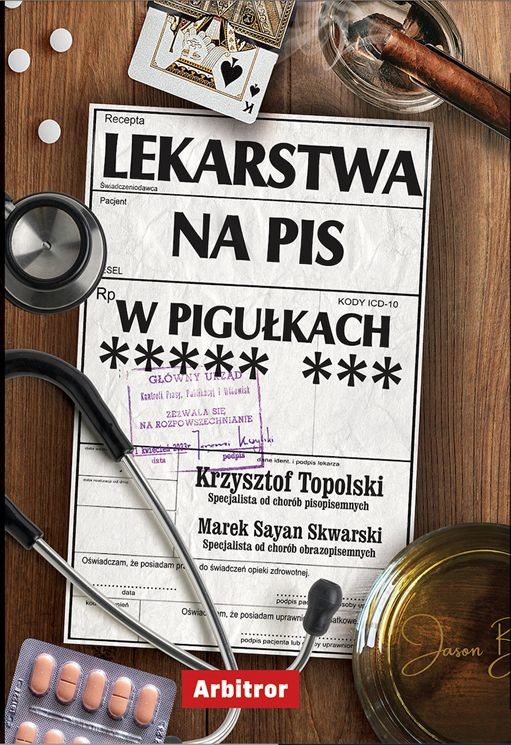 okładka Lekarstwa na PiS w pigułkach
 książka | Krzysztof Topolski
