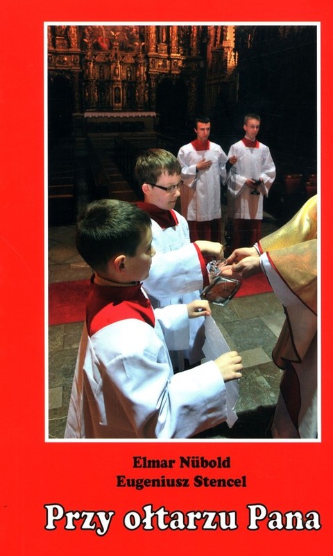 okładka Przy ołtarzu Pana książka | Nubold Elmar, Stencel Eugeniusz