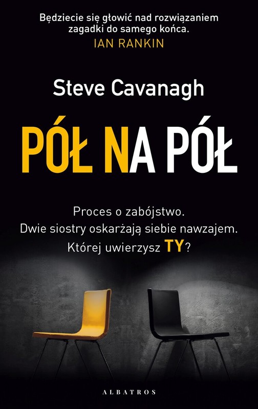okładka Pół na pół
 książka | Steve Cavanagh