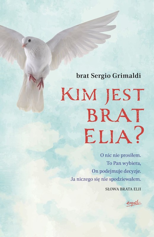 okładka Kim jest brat Elia?
 książka | Grimaldi Sergio
