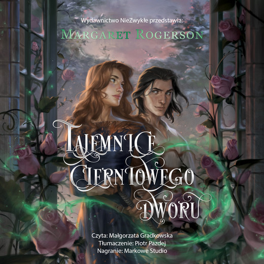 okładka Tajemnice cierniowego dworu audiobook | MP3 | Margaret Rogerson