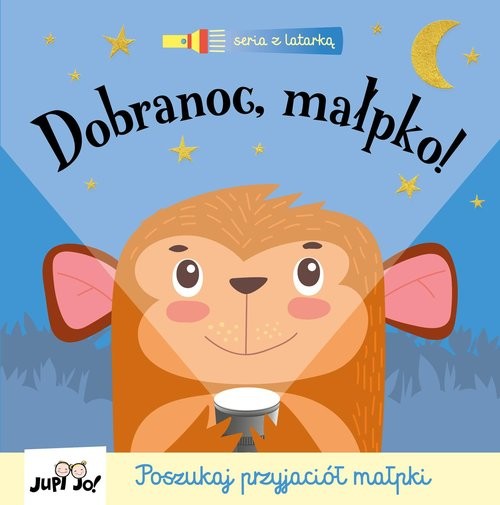 okładka Dobranoc małpko! /Jupi Jo!/ książka | Joshua George
