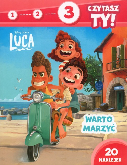 okładka 1 2 3 czytasz ty! Poziom 3 Warto marzyć Disney Pixar Luca książka