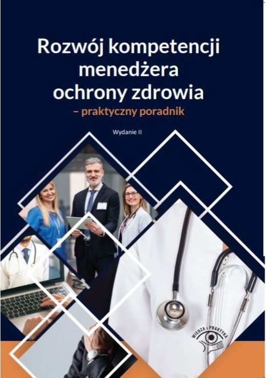 okładka Rozwój kompetencji menedżera ochrony zdrowia - praktyczny poradnik ebook | epub, mobi, pdf | Marta Chalimoniuk-Nowak