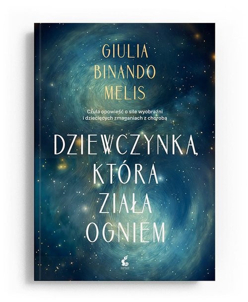 okładka Dziewczynka, która ziała ogniem książka | Gulia Melis