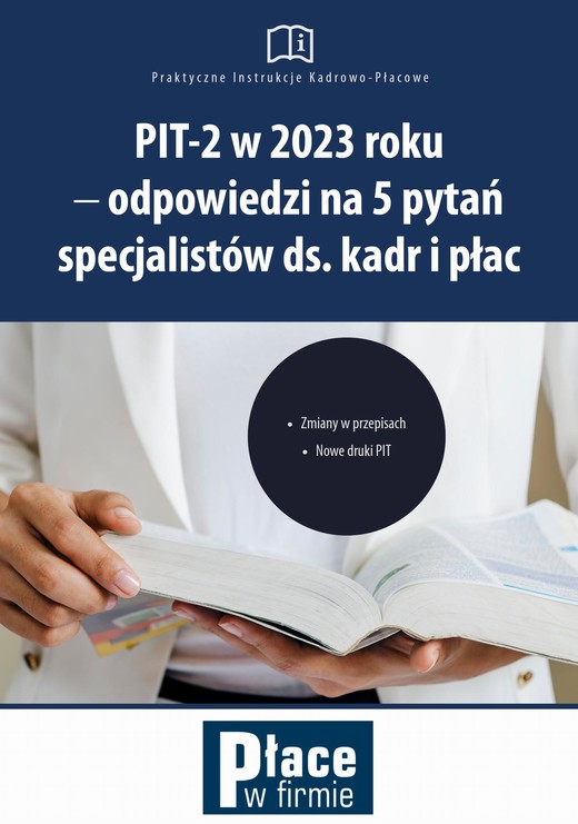 okładka PIT-2 w 2023 roku - odpowiedzi na 5 pytań specjalistów ds. kadr i płac ebook | epub, mobi, pdf | Mariusz Olech