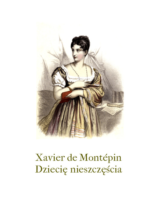 okładka Dziecię nieszczęścia ebook | epub, mobi | Xavier De Montépin