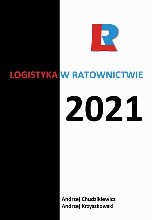 okładka Logistyka w ratownictwie 2021 ebook | pdf | Praca Zbiorowa