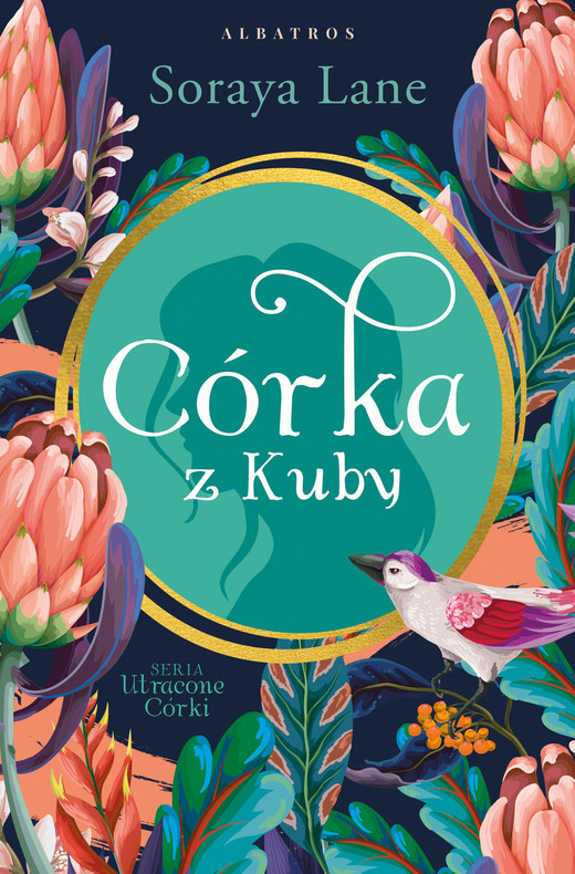 okładka Córka z Kuby książka | Soraya Lane