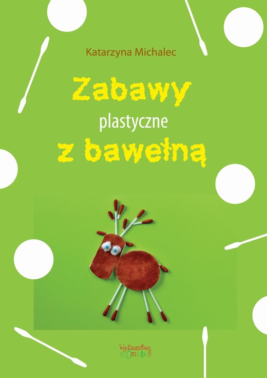 okładka Zabawy plastyczne z bawełną ebook | pdf | Katarzyna Michalec