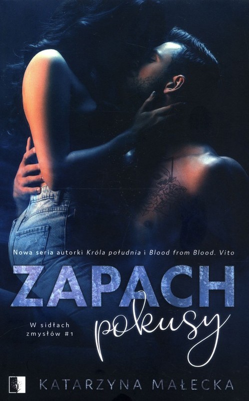 okładka Zapach pokusy Tom 1 pocket książka | Katarzyna Małecka