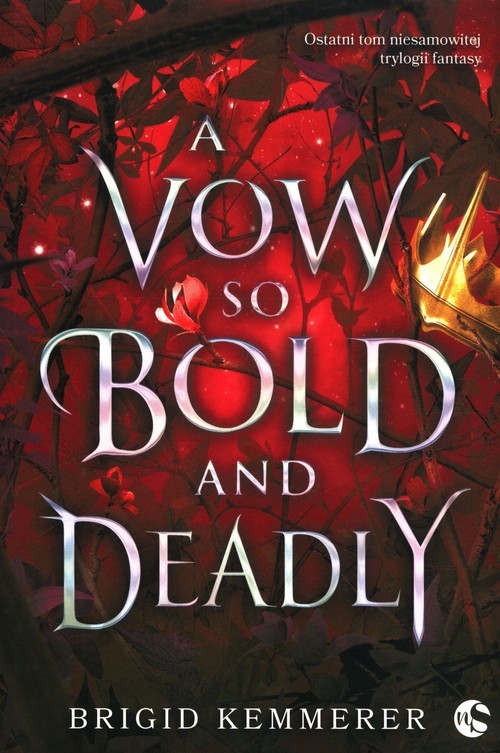 okładka A Vow So Bold and Deadly Tom 3 książka | Brigid Kemmerer