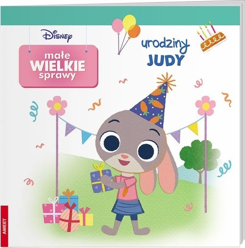 okładka Disney Małe Wielkie Sprawy Urodziny Judy książka