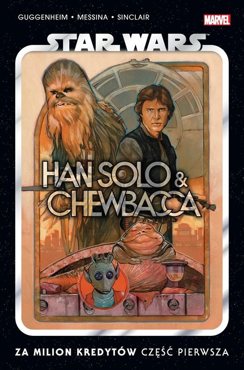 okładka Star Wars. Han Solo i Chewbacca. Za milion kredytów. Część pierwsza książka