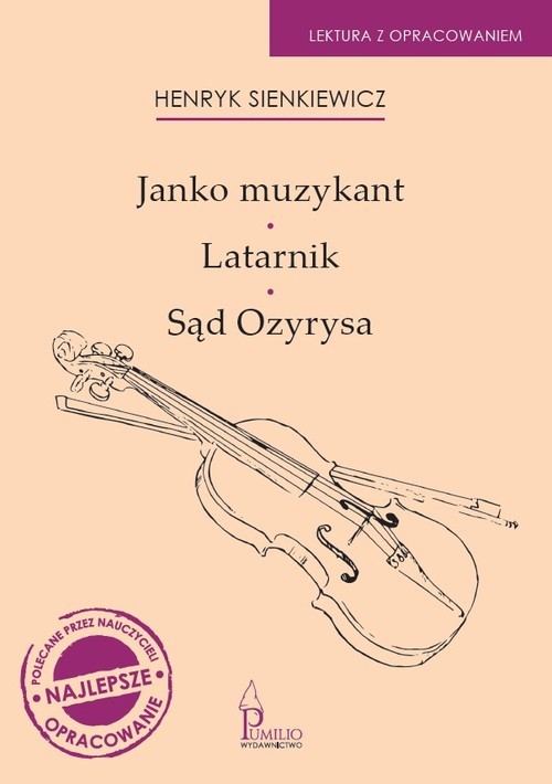 okładka Janko Muzykant. Latarnik. Sąd Ozyrysa książka | Henryk Sienkiewicz