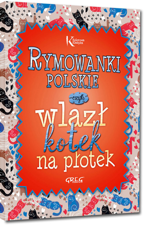 okładka Rymowanki polskie czyli wlazł kotek na płotek książka