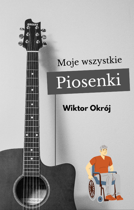 okładka Moje wszystkie piosenki ebook | pdf | Wiktor Okrój