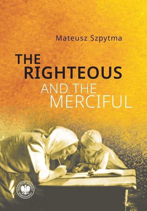 okładka The Righteous and the Merciful książka | Szpytma Mateusz