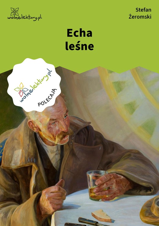 okładka Echa leśne ebook | epub, mobi | Stefan Żeromski