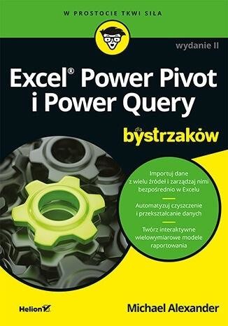 okładka Excel Power Pivot i Power Query dla bystrzaków w.2
 książka | Michael Alexander