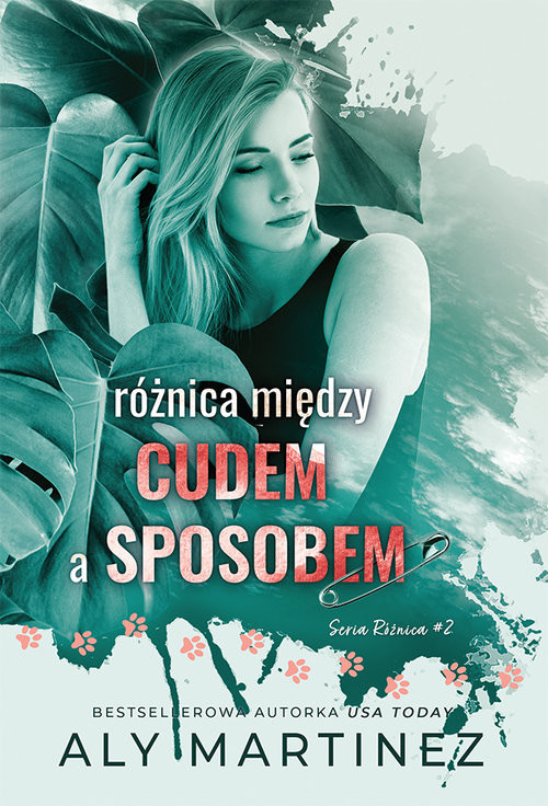 okładka Różnica między cudem a sposobem książka | Aly Martinez
