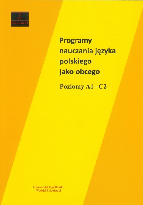 okładka Programy nauczania języka polskiego jako obcego poziomy A1-C2 książka
