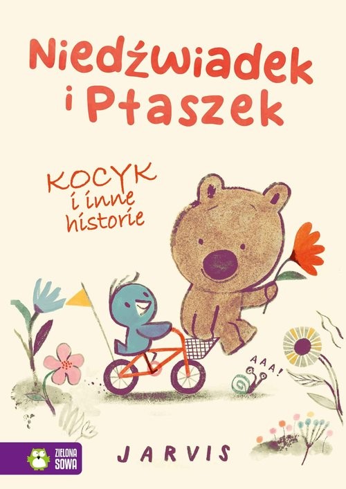 okładka Niedźwiadek i Ptaszek Kocyk i inne historie książka