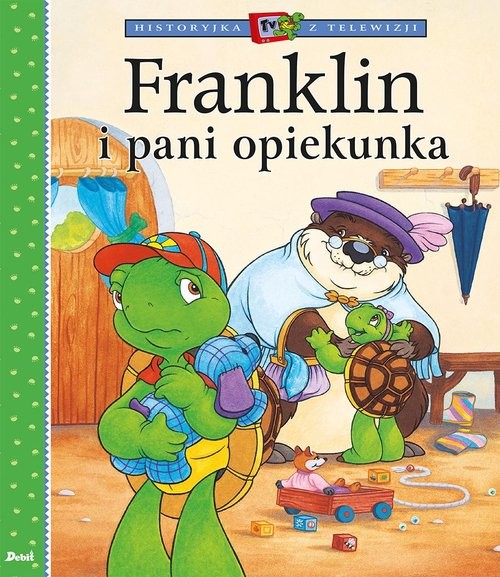 okładka Franklin i pani opiekunka książka | Paulette Bourgeois