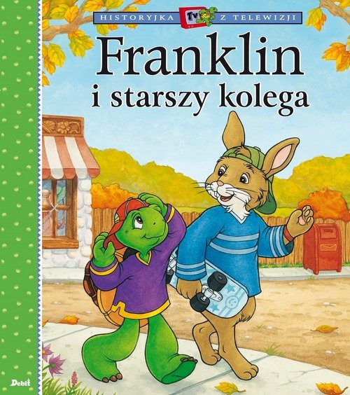 okładka Franklin i starszy kolega książka | Paulette Bourgeois