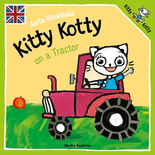 okładka Kitty Kotty on a Tractor książka | Anita Głowińska