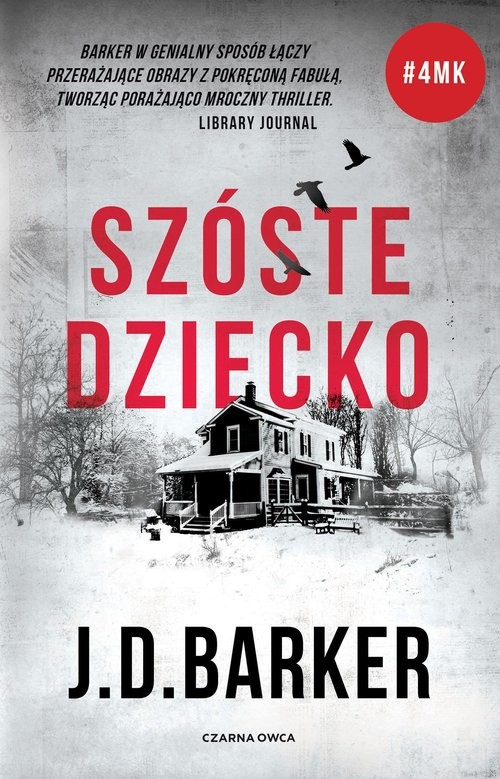 okładka Szóste dziecko książka | J.D Barker