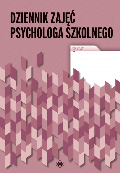 okładka Dziennik zajęć psychologa szkolnego książka